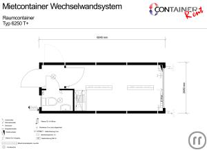 1-Mietcontainer Wechselwandsystem:
Raumcontainer Typ 6250 T+