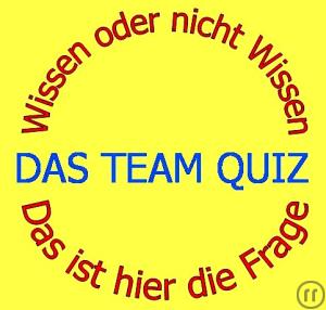 Das Team Quiz - Wissen oder nicht wissen, das ist hier die Frage