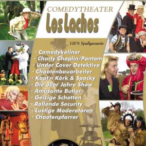 5-Comedyshow Los Lachos, Walkact Programme, Pantomime, Moderation & Comedyprogramme