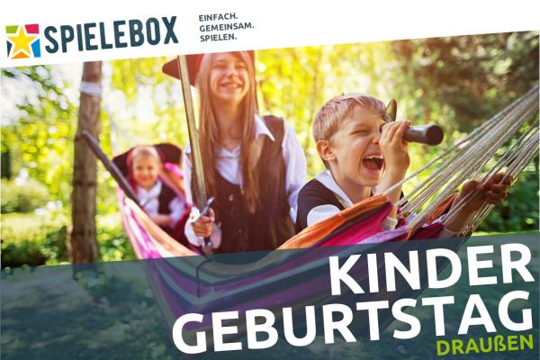 Spielebox - Kindergeburtstag. Der Partyspaß für den perfekten Kindergeburtstag im Freien