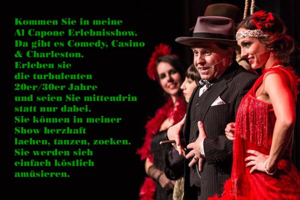 2-20er Jahre Dinnershow / Erlebnisshow - Comedy mit Capone, Casino und Charleston - bundesweit -